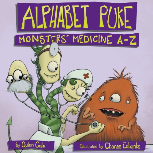Alphabet Puke Monsters' Medicine A-Z [Paperback]