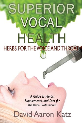 Superior Vocal Health [Paperback]