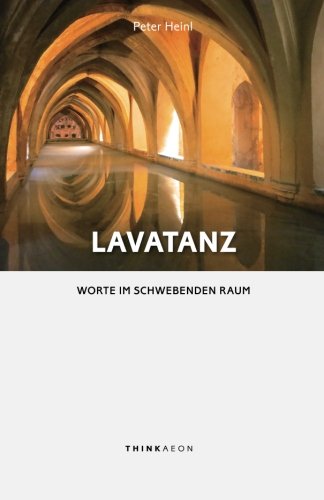 Lavatanz Worte Im Schwebenden Raum (german Edition) [Paperback]