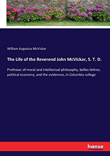 Life of the Reverend John Mcvickar, S. T. D. [Paperback]