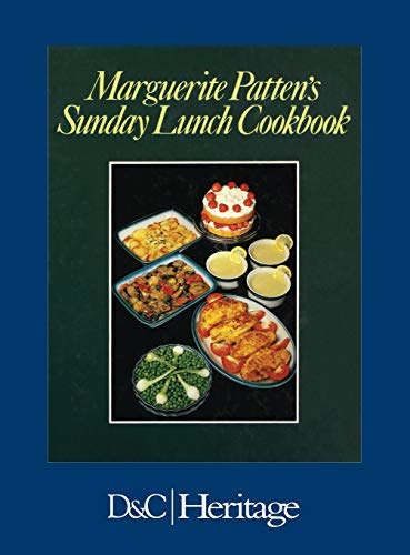 Marguerite Patten's Sunday Lunch Cookbook [Hardcover]