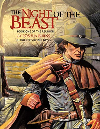 Night of the Beast  Book one of the Reunion [Paperback]