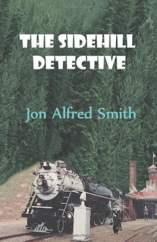 The Sidehill Detective [Paperback]