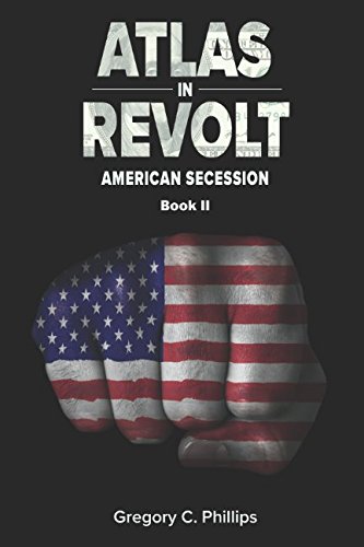 ATLAS in REVOLT  American Secession [Paperback]