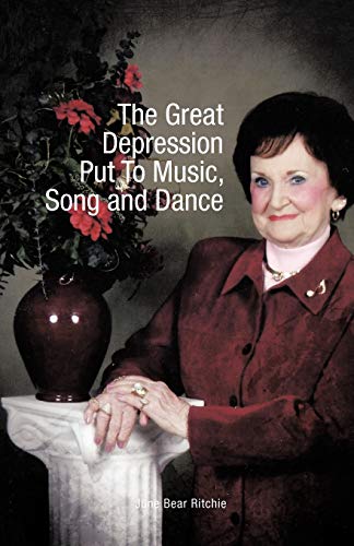 Great Depression Put to Music, Song and Dance [Paperback]