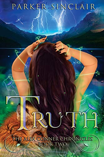Truth The Alex Conner Chronicles Book Two (volume 2) [Paperback]