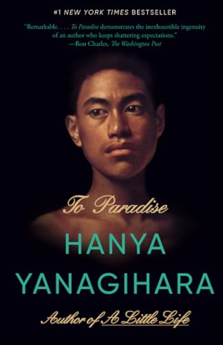 To Paradise A Novel [Paperback]