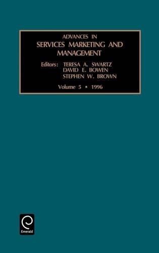 Advances in Services Marketing and Management  Research and Practice [Hardcover]