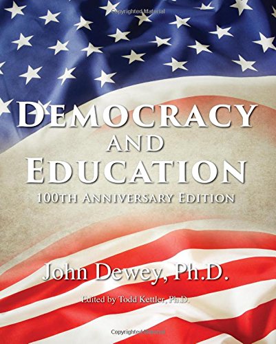 Democracy And Education 100th Anniversary Edition [Paperback]