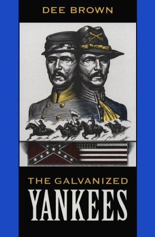The Galvanized Yankees [Paperback]