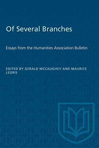 Of Several Branches  Essays from the Humanities Association Bulletin [Paperback]