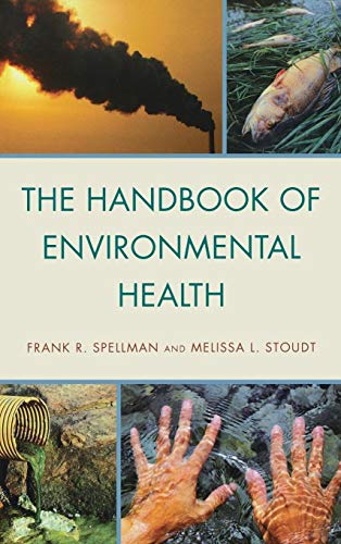 The Handbook of Environmental Health [Hardcover]