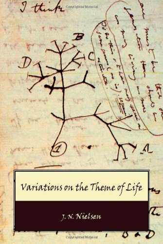 Variations on the Theme of Life [Paperback]