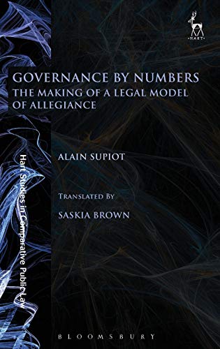 Governance by Numbers The Making of a Legal Model of Allegiance [Hardcover]