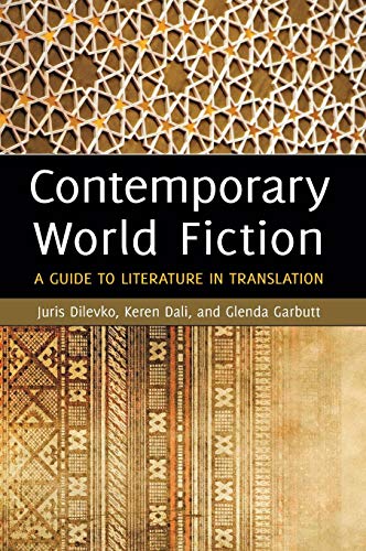 Contemporary World Fiction A Guide To Literature In Translation [Hardcover]