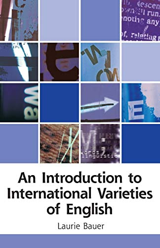 An Introduction to International Varieties of English [Paperback]