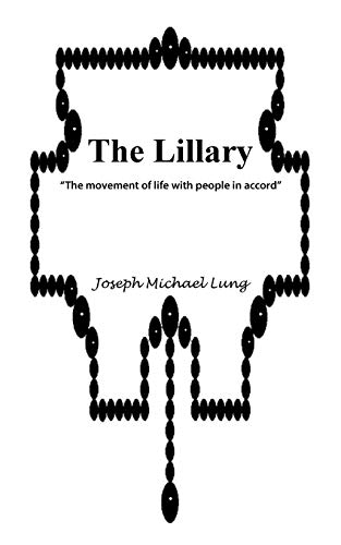Lillary  The Movement of Life with People in Accord [Paperback]