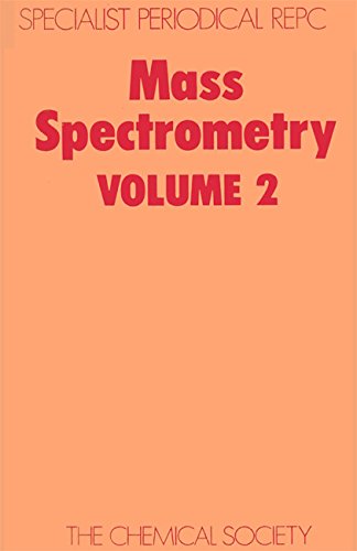 Mass Spectrometry Volume 2 [Hardcover]