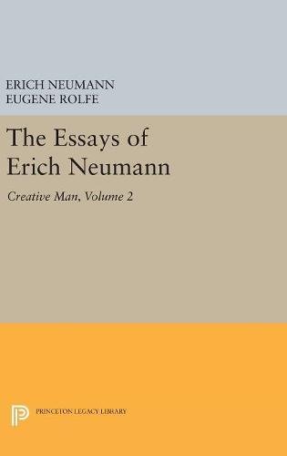 The Essays of Erich Neumann, Volume 2 Creative Man Five Essays [Hardcover]
