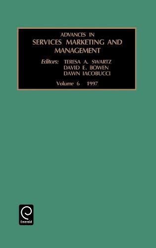 Advances in Services Marketing and Management  Research and Practice [Hardcover]