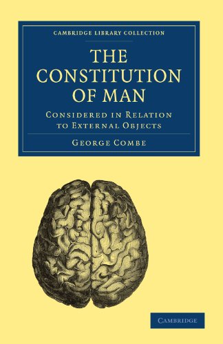 The Constitution of Man Considered in Relation to External Objects [Paperback]