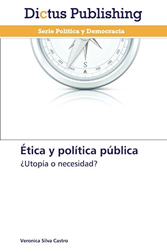 tica Y Poltica Pblica [Paperback]