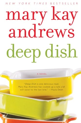 Deep Dish A Novel [Paperback]