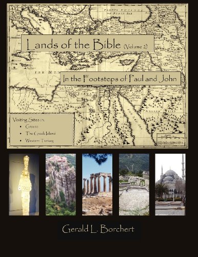 Land Of The Bible In The Steps Of Paul And John [Paperback]