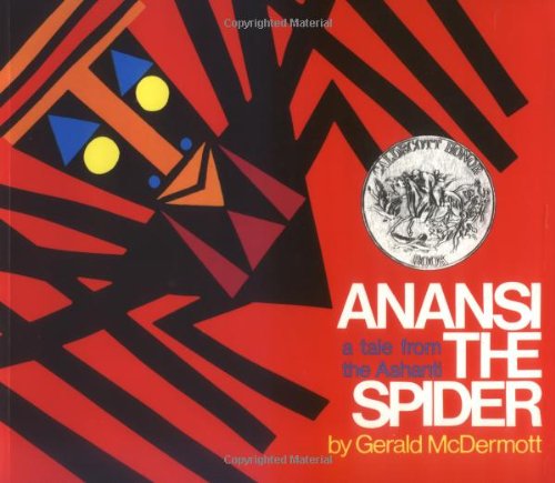 Anansi The Spider A Tale From The Ashanti [Paperback]