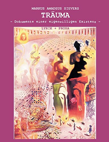 Truma  Dokumente einer eigenwilligen Existenz [Paperback]