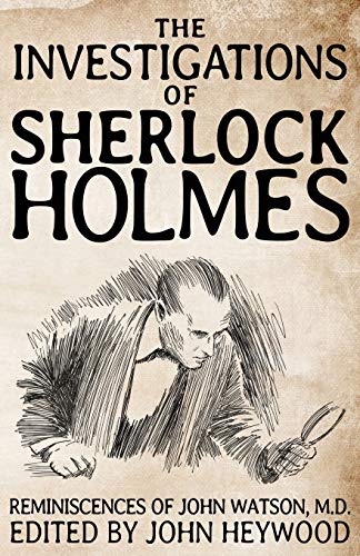 The Investigations Of Sherlock Holmes [Paperback]