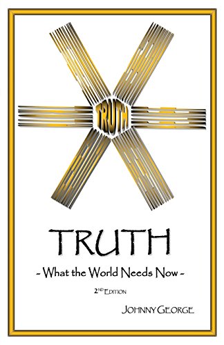 Truth What The World Needs Now [Paperback]