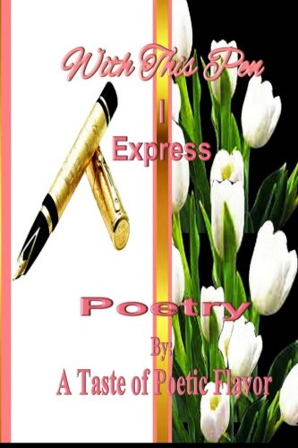 With This Pen I Express [Paperback]