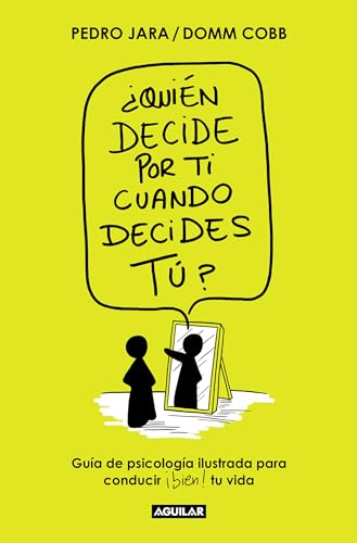 Quin decide por ti cuando decides t / Who Decides for You When It Is Up to Y [Paperback]