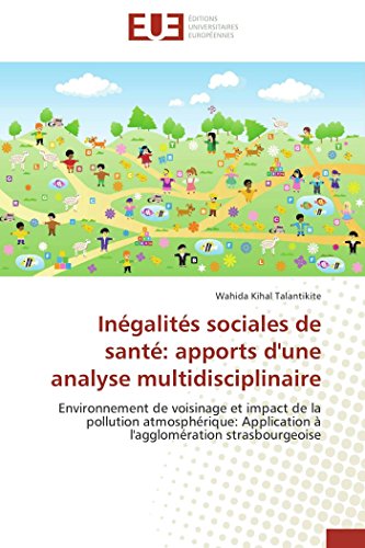 Ingalits Sociales De Sant Apports D'une Analyse Multidisciplinaire Environn [Paperback]