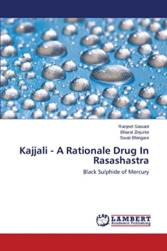 Kajjali - A Rationale Drug In Rasashastra [Paperback]