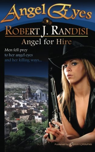 Angel For Hire (angel Eyes) (volume 9) [Paperback]