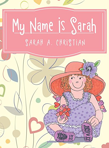 My Name Is Sarah [Hardcover]