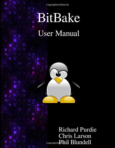 Bitbake User Manual [Paperback]