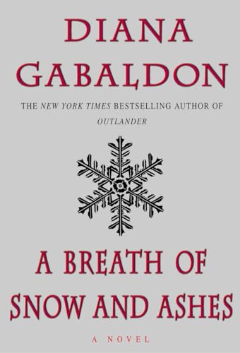 A Breath of Snow and Ashes [Hardcover]