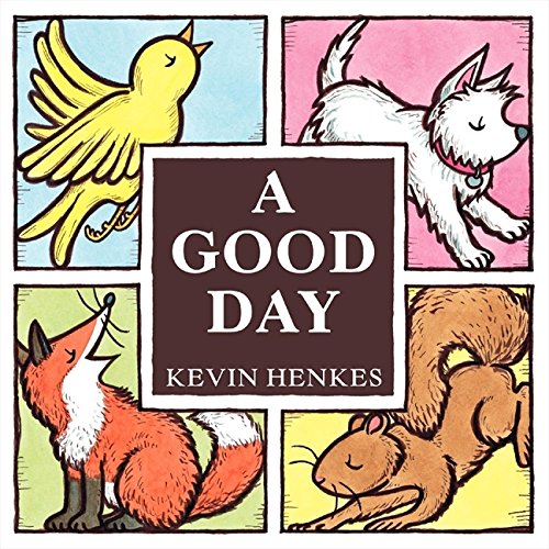 A Good Day Board Book [Board book]