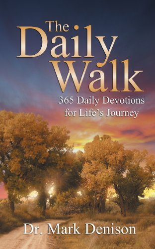 The Daily Walk 365 Daily Devotions For Life's Journey [Paperback]