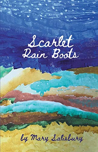 Scarlet Rain Boots [Paperback]
