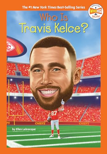Who Is Travis Kelce [Hardcover]