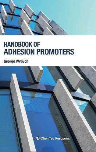 Handbook of Adhesion Promoters [Hardcover]