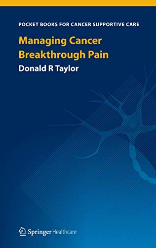 Managing Cancer Breakthrough Pain [Paperback]
