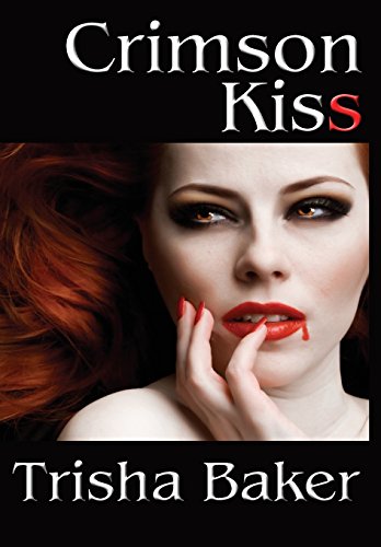 Crimson Kiss [Hardcover]