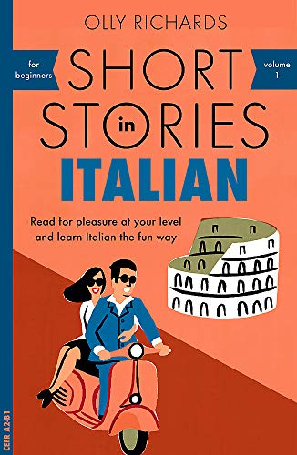 Short Stories in Italian for Beginners [Paperback]