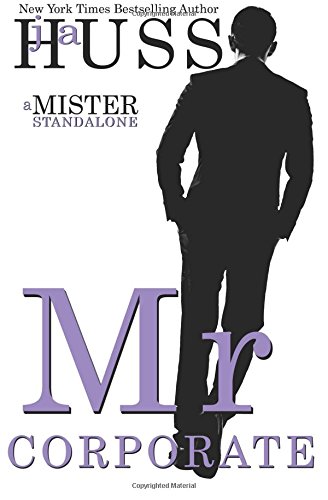 Mr. Corporate (the Mister Series) (volume 3) [Paperback]