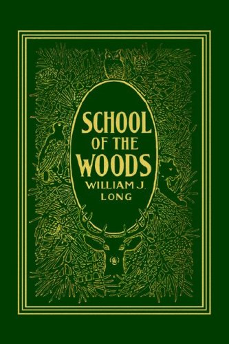 School Of The Woods  (yesterday's Classics) [Paperback]
